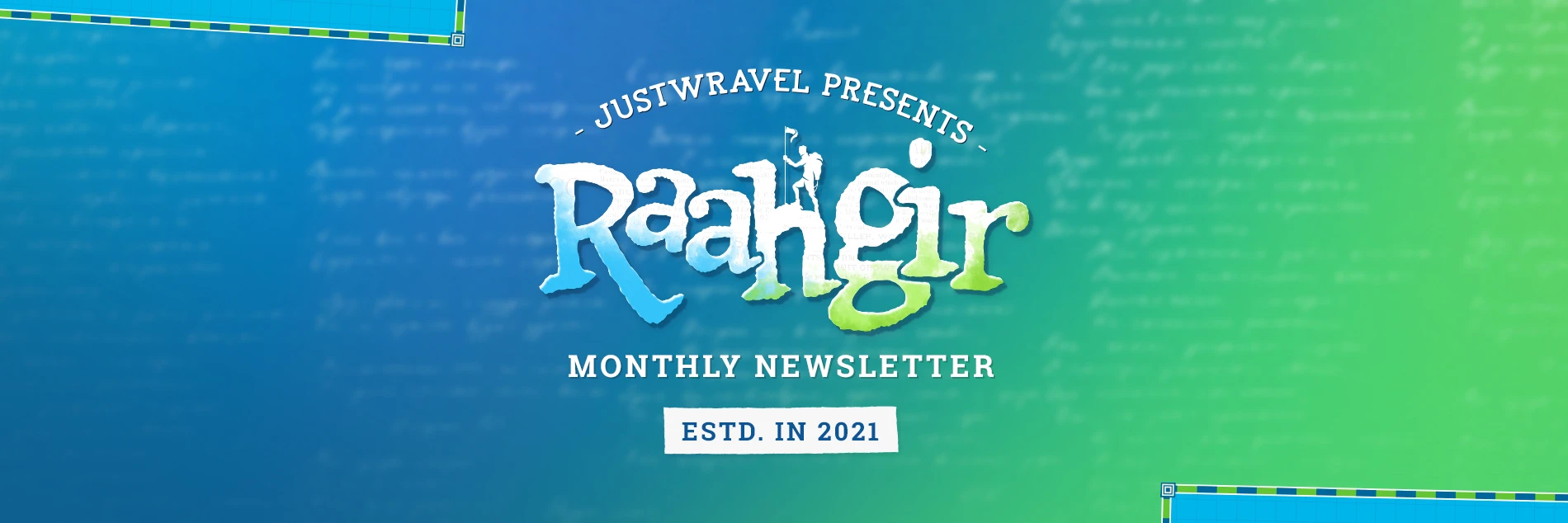 JustWravel Newsletter Top Image