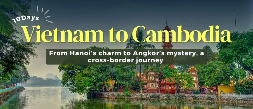 9 Night 10 Day Hanoi Siem Reap Vietnam Package