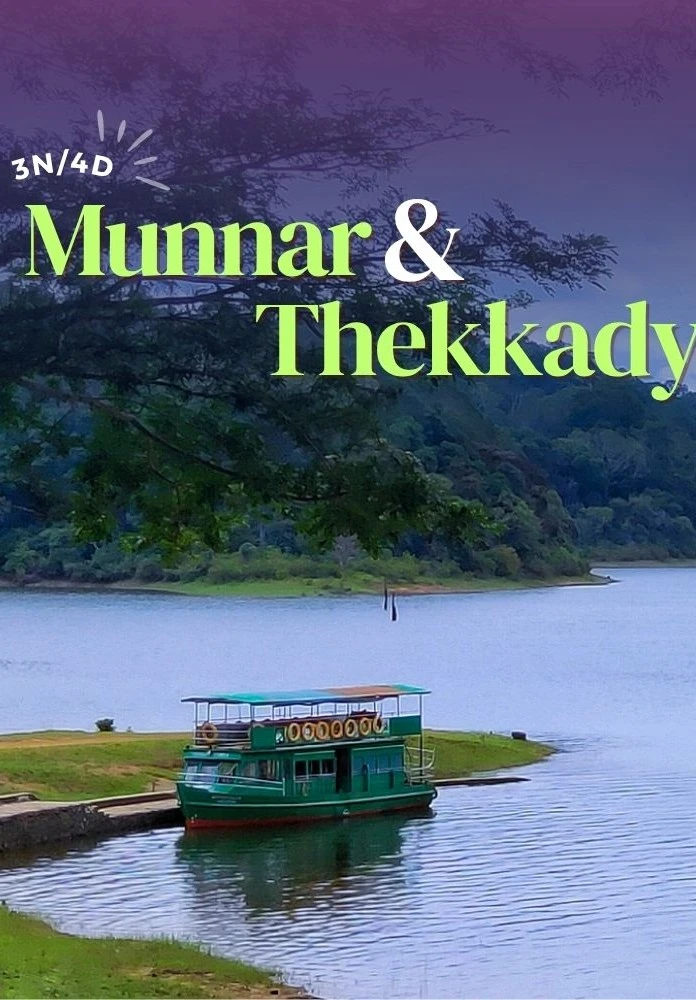 3 Nights 4 Days Munnar and Thekkady Tour Package