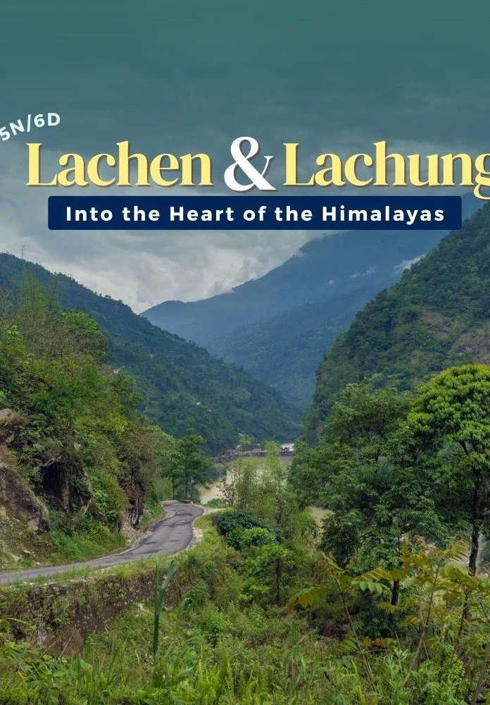 5 Nights 6 Days Gangtok Lachen Lachung Package