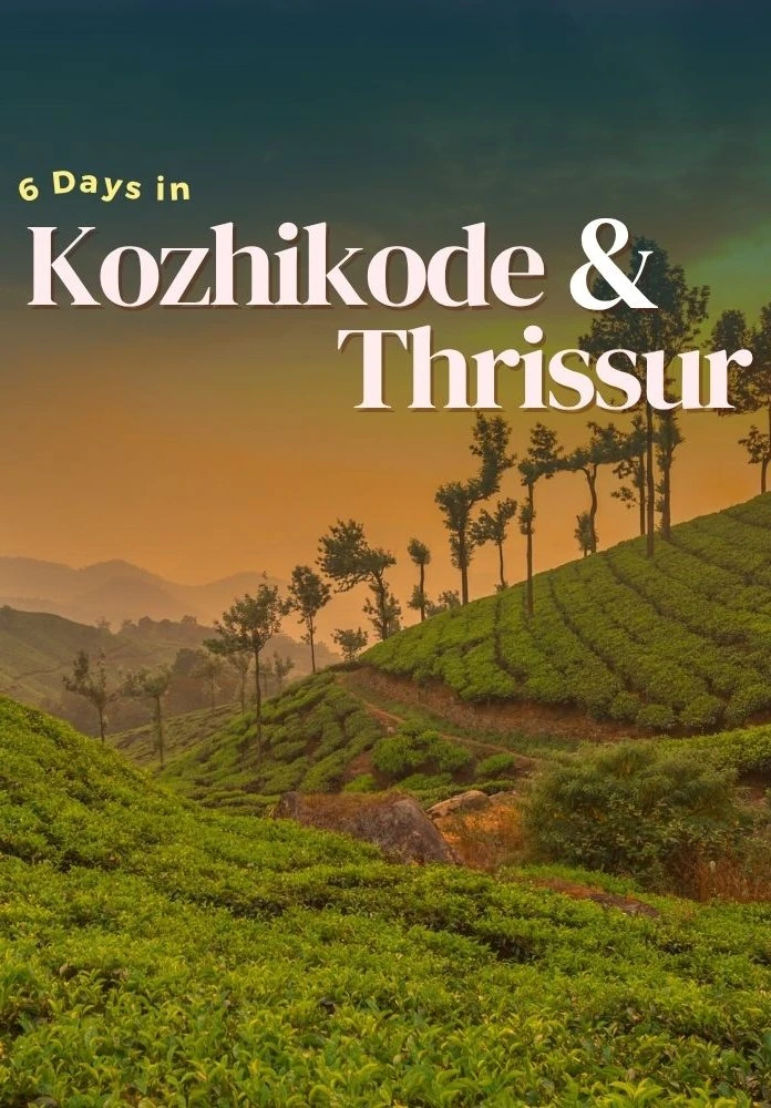 5 Nights 6 Days Kerala Tour Package with Kozhikode and Thrissur