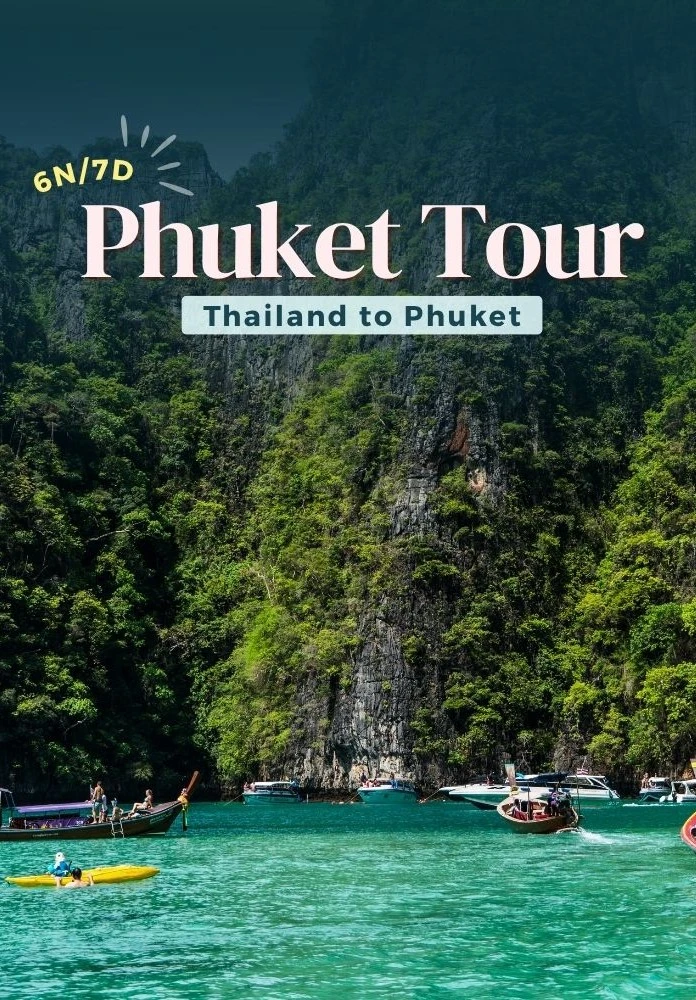 6 Night 7 Days Thailand Tour to Phuket