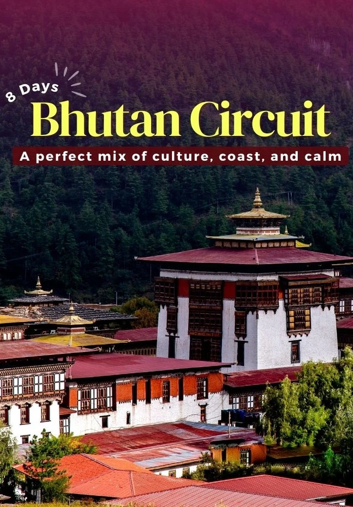 7 Night 8 Days Bhutan Tour Package