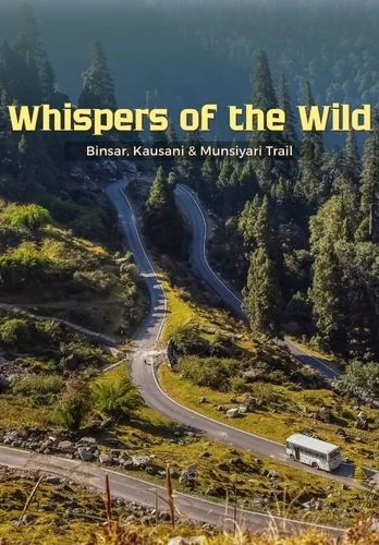 7 Nights 8 Days Binsar Kausani Munsiyari Tour Package