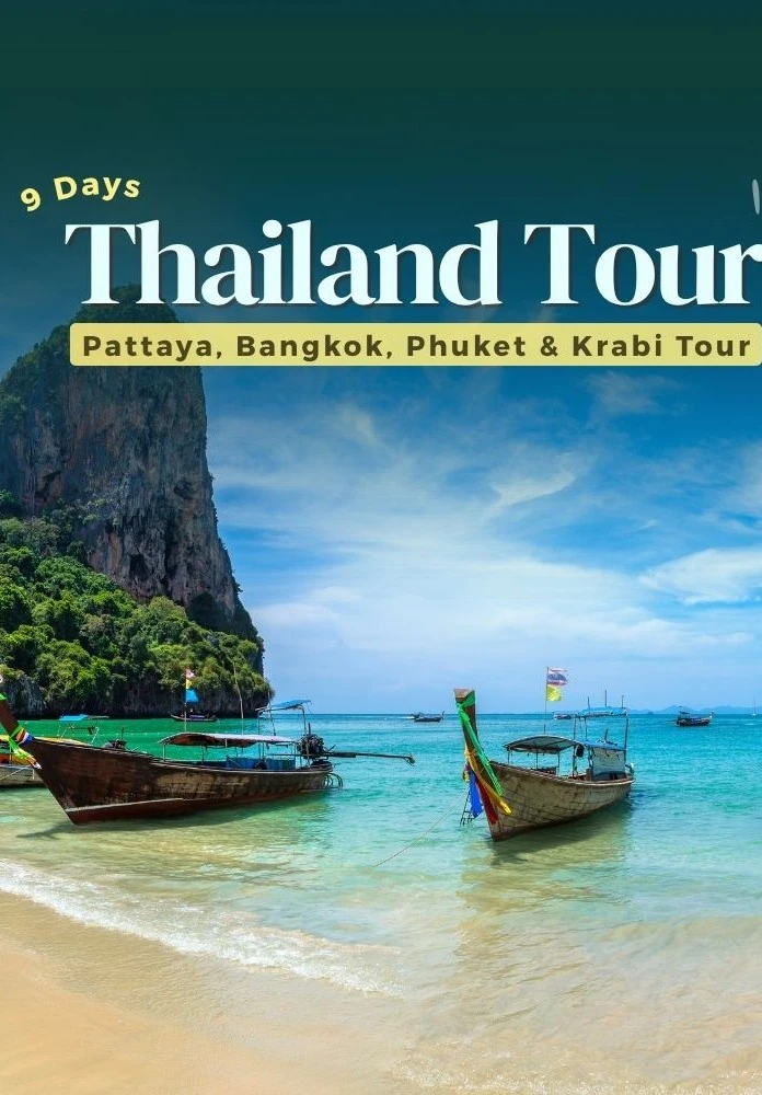 8 Night 9 Days Thailand Tour to Pattaya, Bangkok, Phuket, Krabi