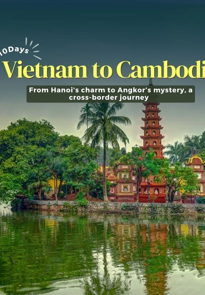 9 Night 10 Day Hanoi Siem Reap Vietnam Package