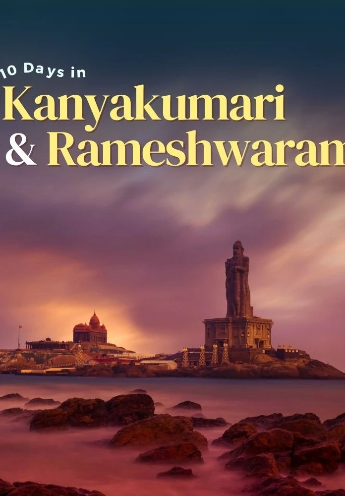 9 Nights 10 Days Kerala Tour Package with Kanyakumari & Rameshwaram