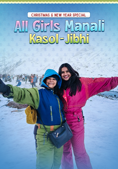 All Girls Manali Kasol Jibhi Backpacking Christmas New Year