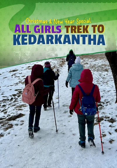 All Girls Kedarkantha Trek Christmas and New Year