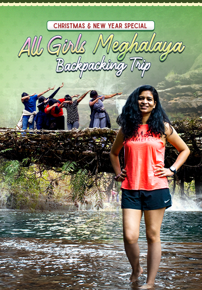 All Girls Backpacking Trip to Meghalaya Christmas and New Year