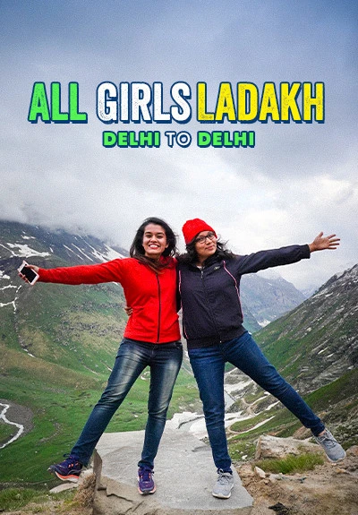 All Girls Ladakh Trip