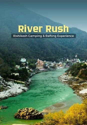Camping and Rafting in Rishikesh