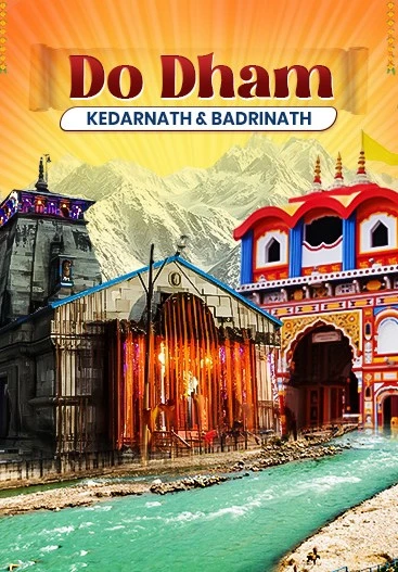 Do Dham Yatra Package From Delhi | 8 Days Package