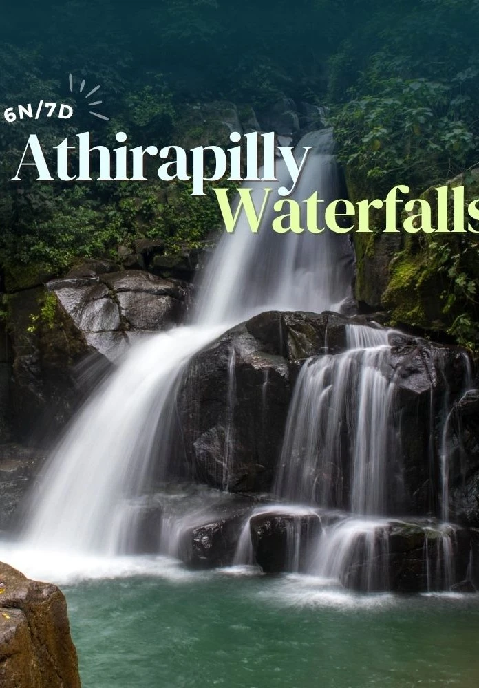 Kerala Tour Package with Athirappilly Waterfalls