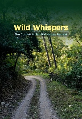 Jim Corbett and Nainital Tour Package