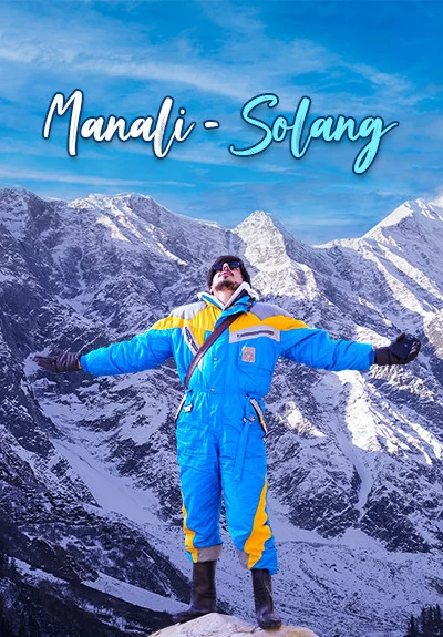 Manali - Solang Valley Weekend Trip