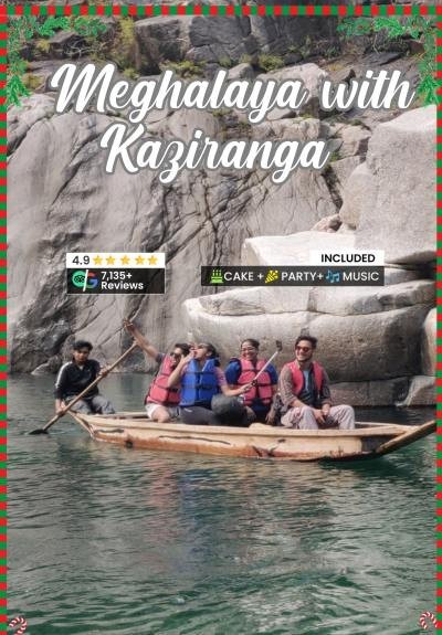 Meghalaya with Kaziranga Backpacking Trip Christmas and New Year