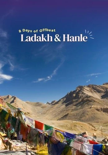 Off beat Ladakh with Hanle Tour Package