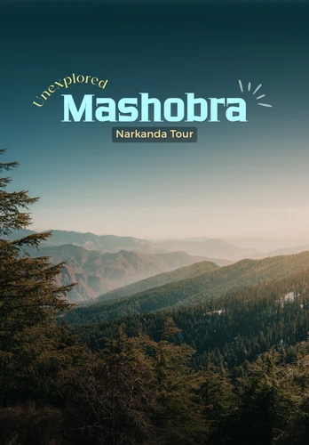 Unexplored Mashobra - Shimla Tour Package