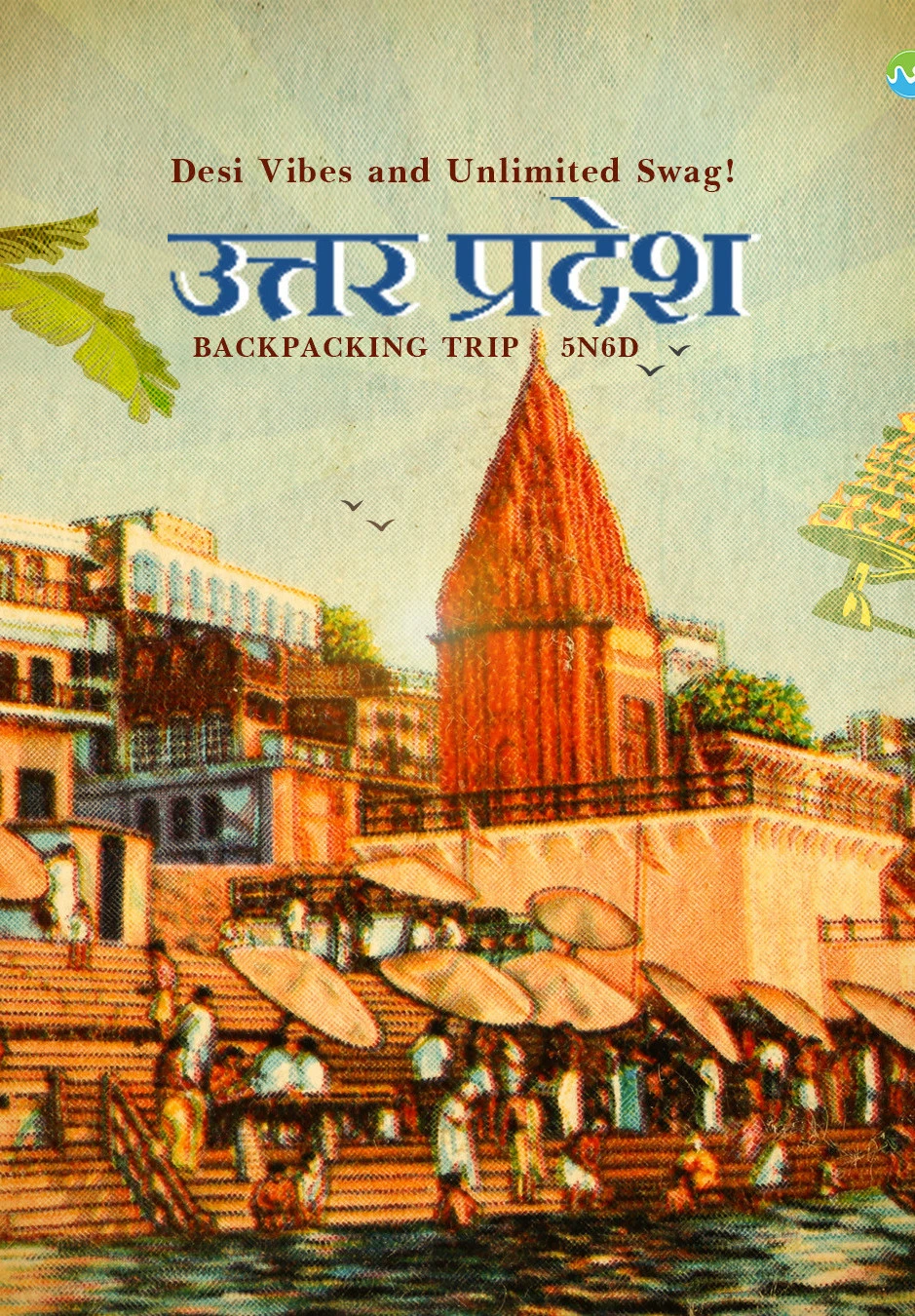 Uttar Pradesh Backpacking Trip