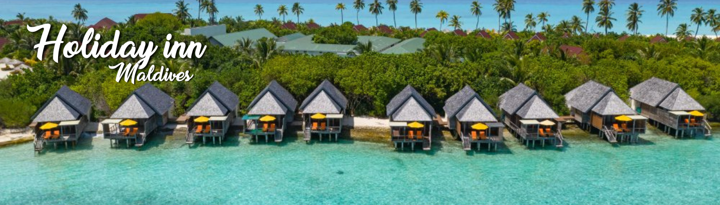 4N 5D Maldives Budget Tour Package - Holiday Inn Resort Kandooma