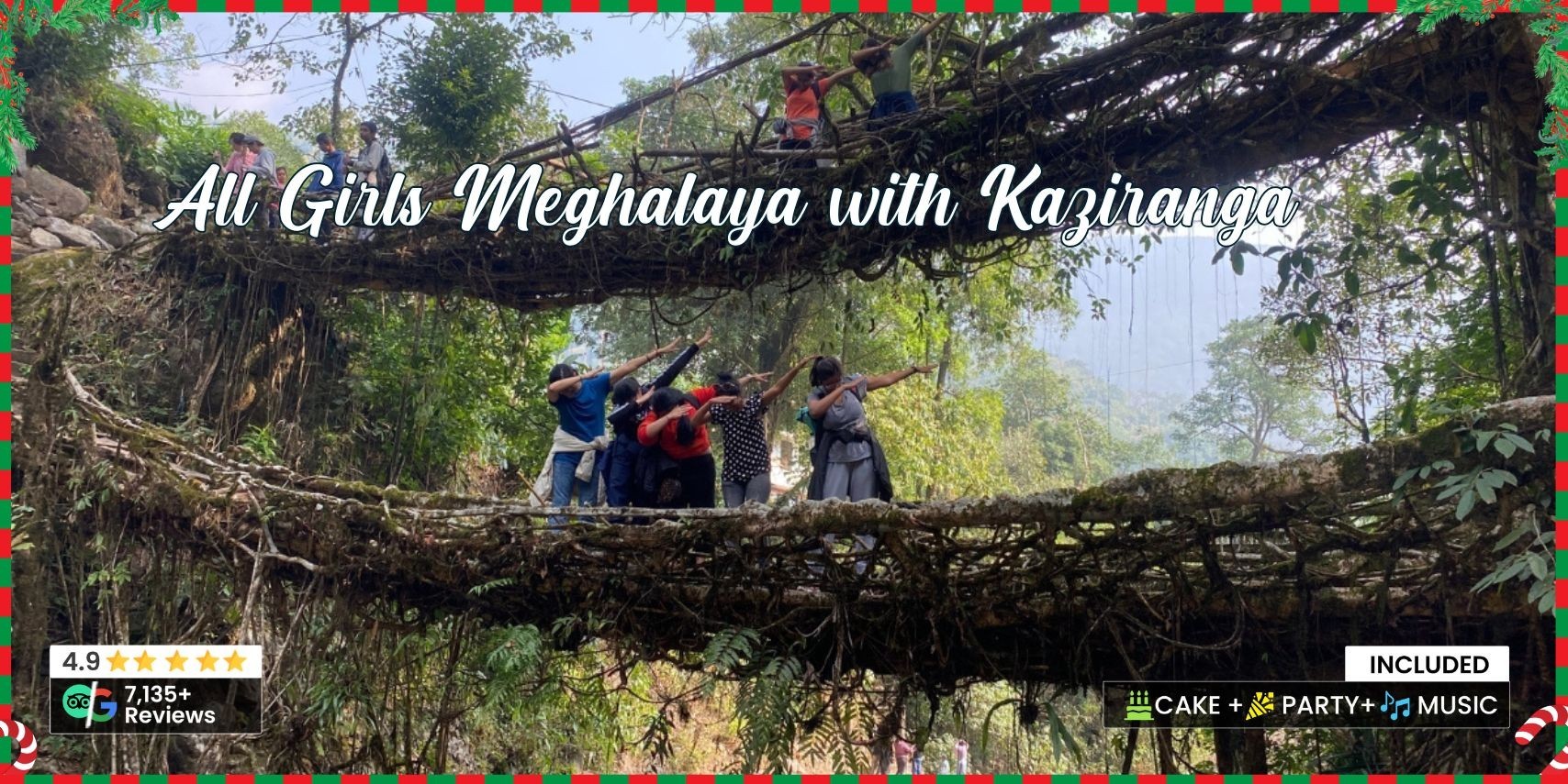 all-girls-meghalaya-with-kaziranga-new-year-xmas-1-JustWravel-1727431410-ag-meghalaya-with-kaziranga-xmas-new-year-justwravel.jpg