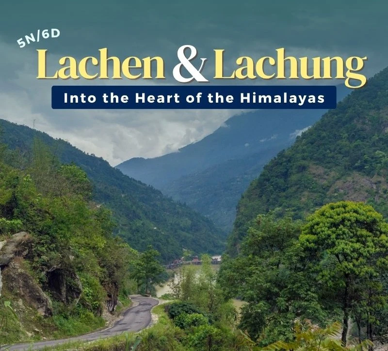 5-night-6-days-gangtok-lachen-lachung-package-JustWravel-1749183154-5N_6D-lACHUNG.jpg