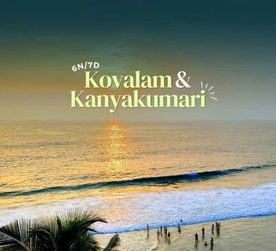 6n-7d-kerala-tour-package-kovalam-kanyakumari-JustWravel-1753177788-Kovalam-&-Kanyakumari-(4).jpg