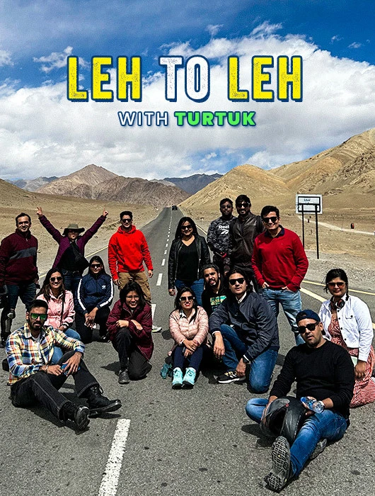 Leh Ladakh Tour with Turtuk JustWravel