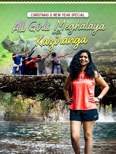 All Girls Meghalaya Backpacking with Kaziranga Christmas New Year JustWravel