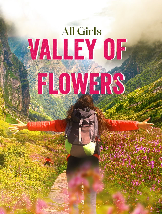 All Girls Trek to Valley of Flowers JustWravel