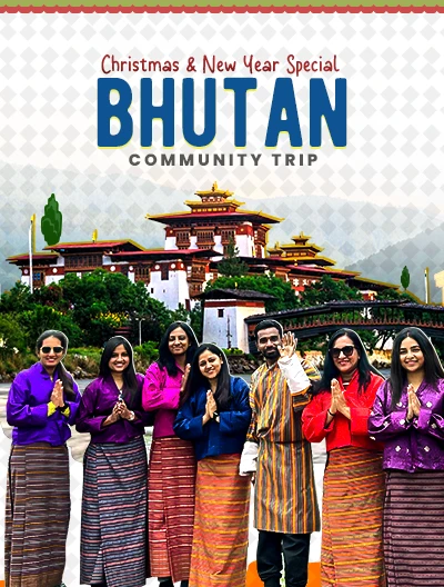 Bhutan Community Trip Christmas New Year JustWravel