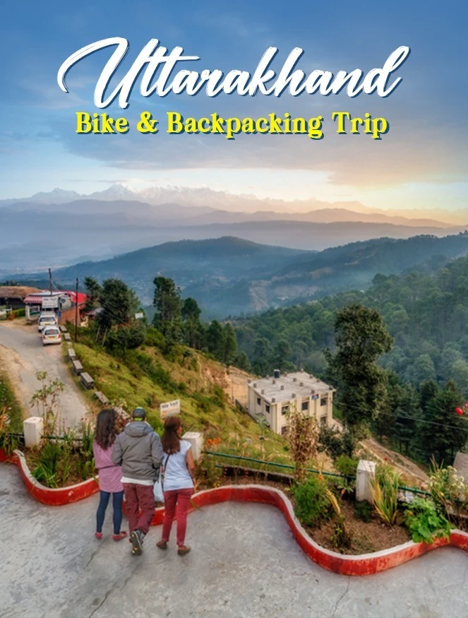 Uttarakhand Bike & Backpacking Trip JustWravel