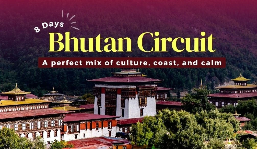 7 Night 8 Days Bhutan Tour Package