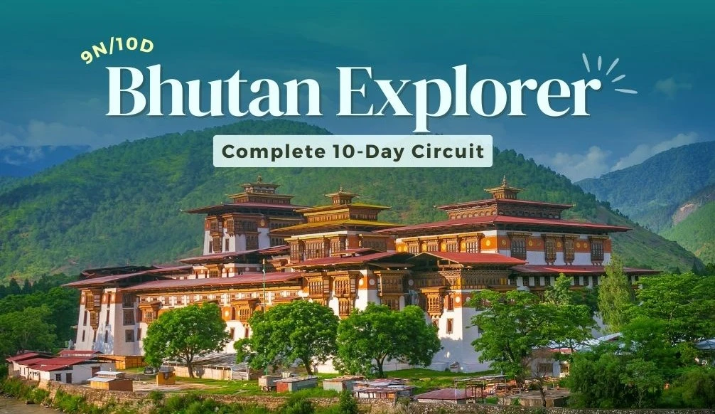 9 Night 10 Days Bhutan Tour Package
