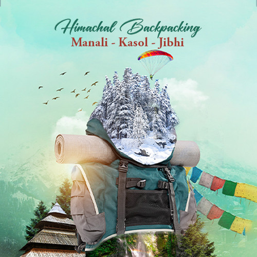 Himachal Backpacking Trip to Manali Kasol Jibhi