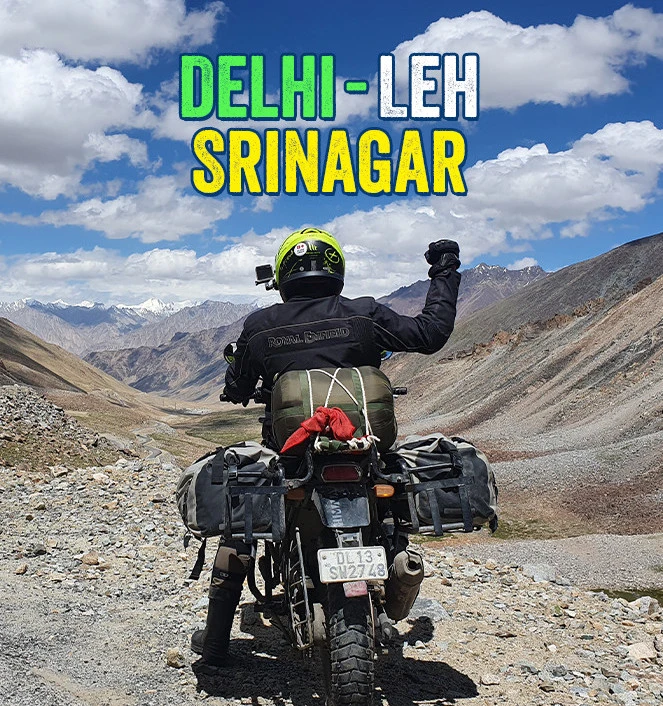 Leh Ladakh Bike and Backpacking Trip | Delhi - Leh - Srinagar